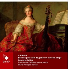 Emmanuelle Guigues - Bruno Procopio - Johann Sebastian Bach : Sonates pour viole de gambe & clavecin - Concerto italien