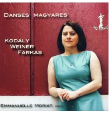 Emmanuelle Moriat - Danses magyares