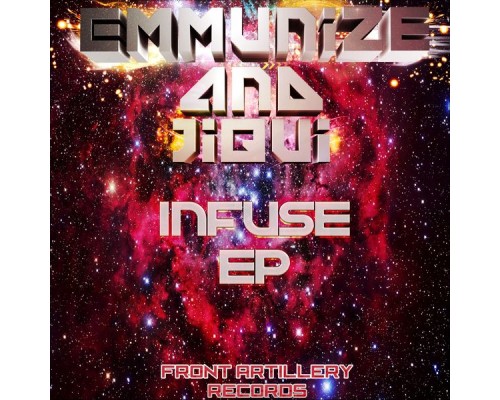 Emmunize, Jiqui - Infuse