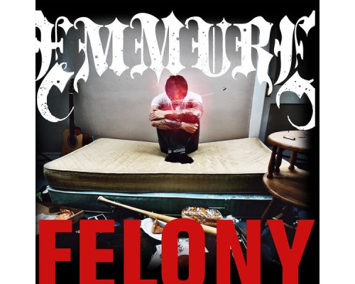 Emmure - Felony