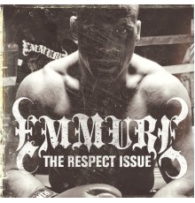 Emmure - The Respect Issue