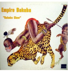 Empire Bakuba - Bakuba Show