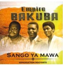 Empire Bakuba - Sango Ya Mawa