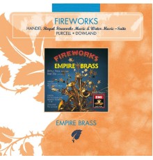 Empire Brass - Fireworks