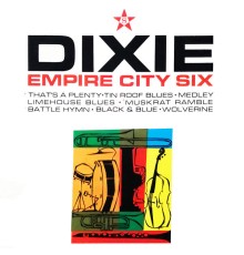 Empire City Six - Dixie