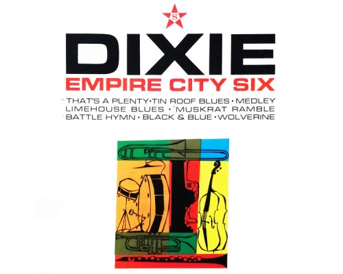 Empire City Six - Dixie Empire City Six - Dixie