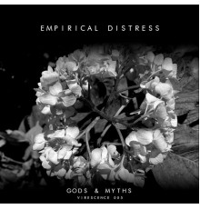 Empirical Distress - Gods and Myths