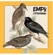 Empo - L'Etourneau