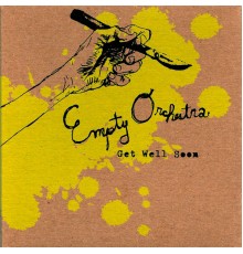 Empty Orchestra - Get Well Soon