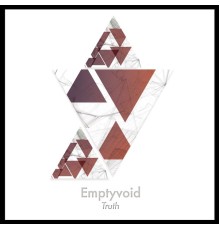 Emptyvoid - Truth (Original Mix)