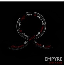 Empyre - Just a Ride  (Acoustic)