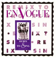 En Vogue - Remix to Sing