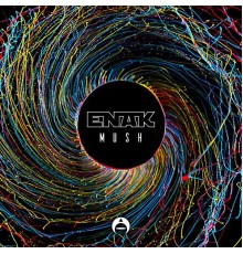 Enak - Mush