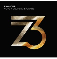 Enamour - Voye/Culture Is Chaos