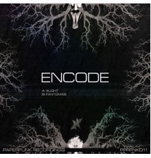 Encode - Aught EP