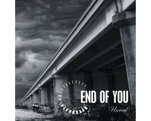 End Of You - Unreal