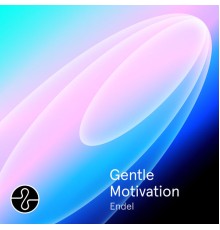 Endel - Gentle Motivation