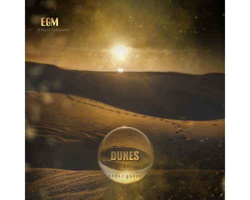 Ender Güney - Dunes