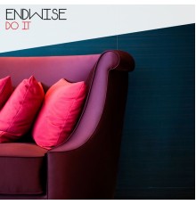 Endwise - Do It