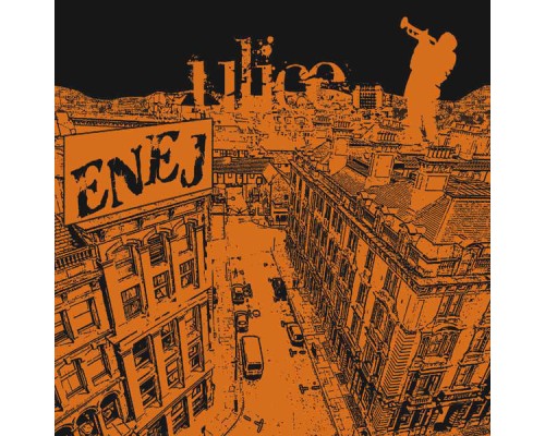 Enej - Ulice