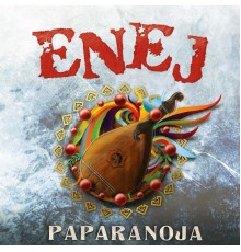 Enej - Paparanoja