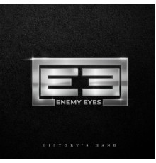 Enemy Eyes - History's Hand