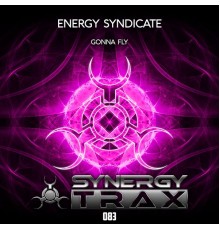 Energy Syndicate - Gonna Fly