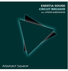 Enertia-Sound - Circuit Breaker