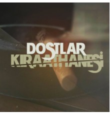 Enes İshak - DOSTLAR KIRAATHANESİ