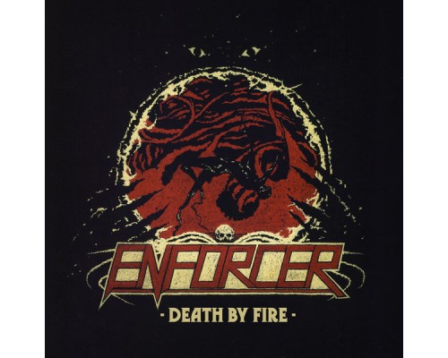 Enforcer - Death By Fire