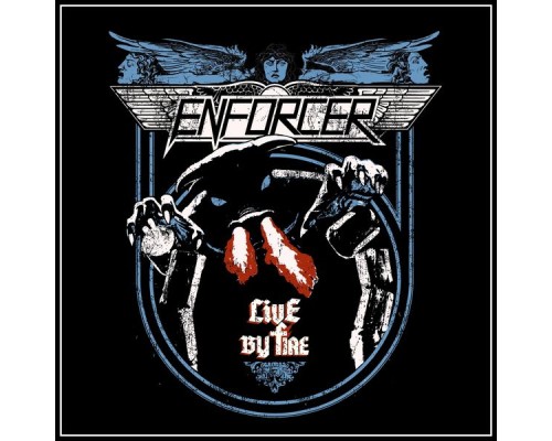 Enforcer - Live by Fire