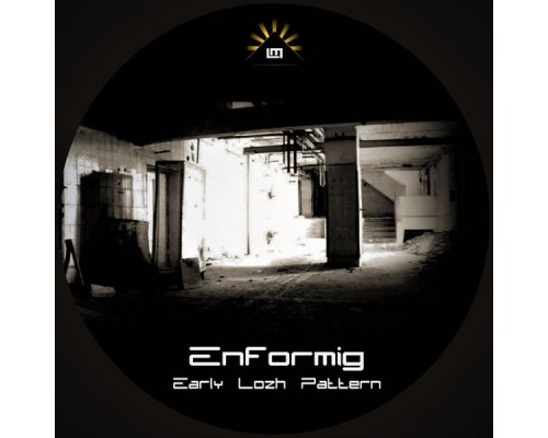 Enformig - Early Lozh Pattern