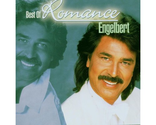 Engelbert - Best Of Romance Engelbert - Best Of Romance