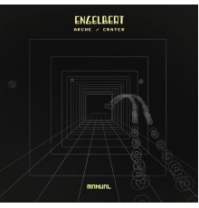 Engelbert - Arche / Crater