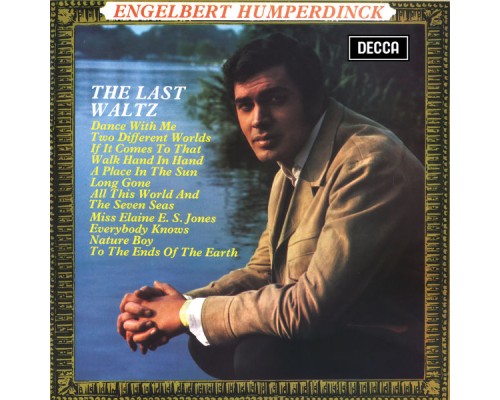 Engelbert Humperdinck - The Last Waltz