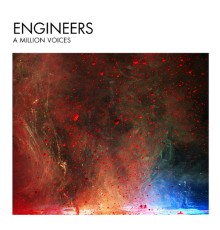 Engineers - A Million Voices