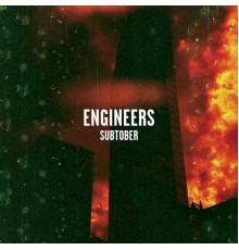 Engineers - Subtober