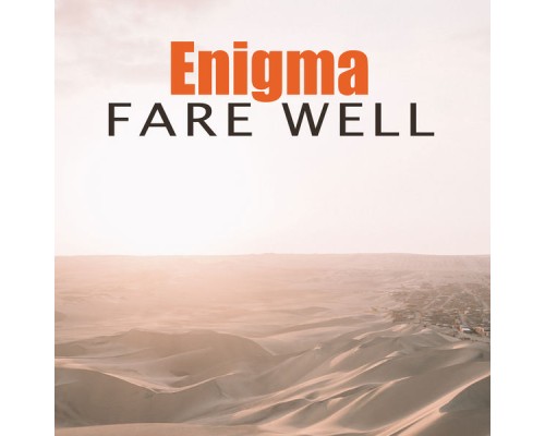 Enigma - Fare Well