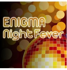 Enigma - Night Fever (12" Version)