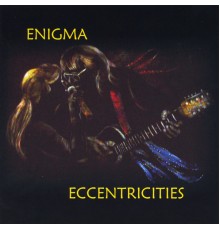 Enigma - Eccentricities