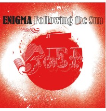 Enigma - Following The Sun