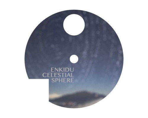 Enkidu - Celestial Sphere