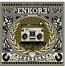 Enkore - Kanala