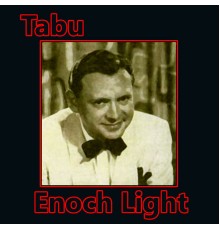 Enoch Light - Tabu