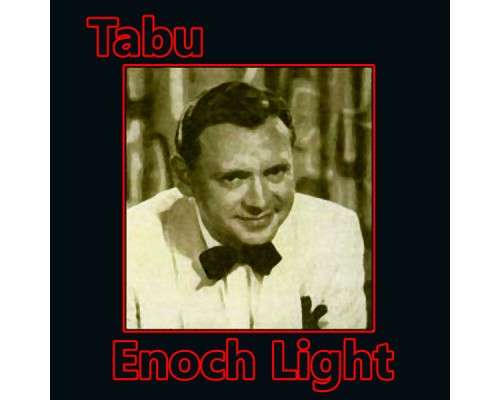 Enoch Light - Tabu