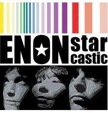 Enon - Starcastic