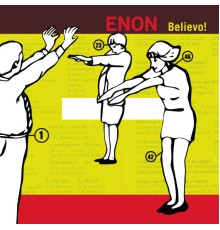 Enon - Believo!