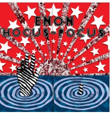 Enon - Hocus Pocus