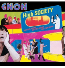 Enon - High Society