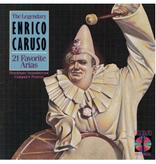 Enrico Caruso - 21 Arias